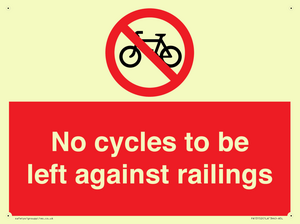 No cycles to be left against railings